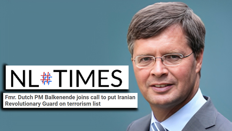 رئيس الوزراء الهولندي السابق بالكينيندي ينضم إلى الدعوة لوضع الحرس الإيراني على قائمة الإرهاب