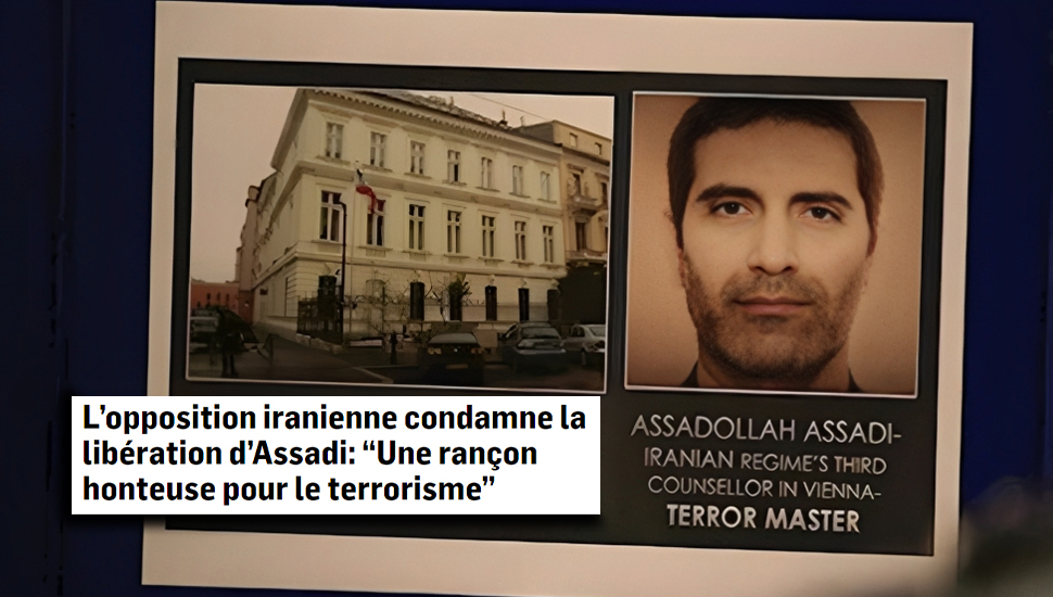 المعارضة الإيرانية تدين إطلاق سراح الأسدي «فدية مخزية للإرهاب»