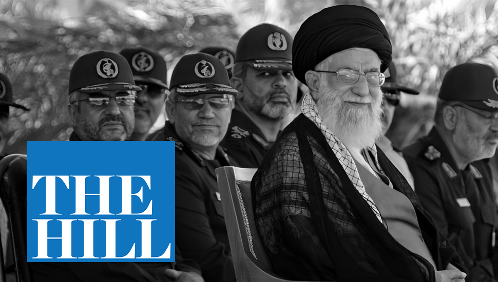 هيل: نواب في الكونجرس الأمريكي يطالبون من إنجلترا والهند وأستراليا وكندا إدراج قوات الحرس في قائمة الجماعات الإرهابية