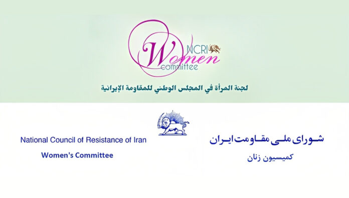 لجنة المرأة في المجلس الوطني للمقاومة الإيرانية تدعو إلى الوقوف ضد الإجراءات القمعية التي تستهدف النساء  