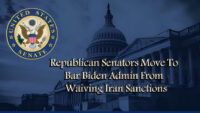 واشنطن فري بیکون أعضاء مجلس الشيوخ الجمهوريون يمنعون بايدن من رفع العقوبات عن إيران
