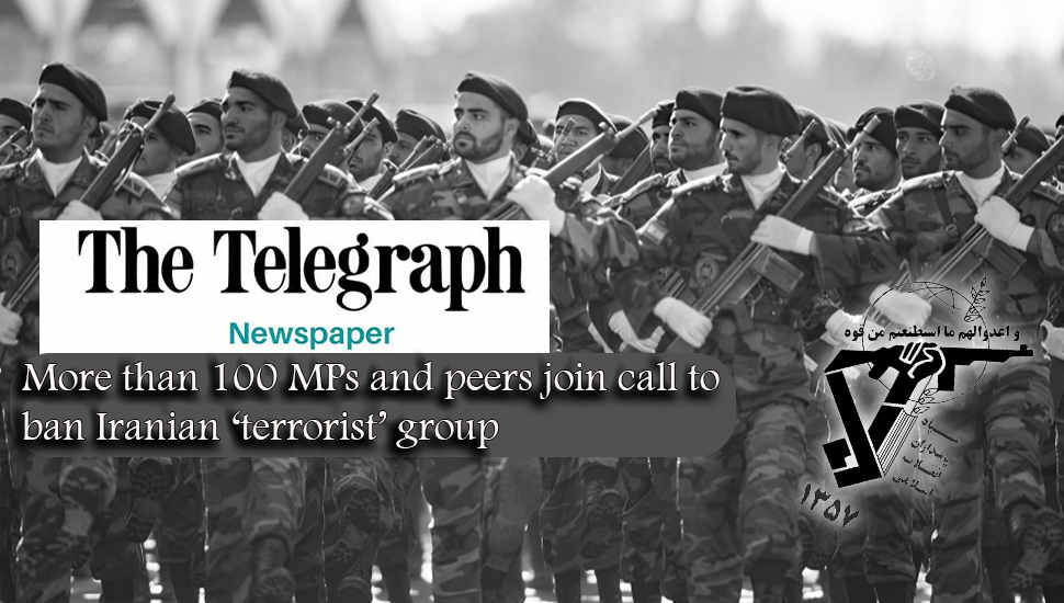 تلغراف: أكثر من 100 عضو في البرلمان یدعون إلى إدراج قوات الحرس كمنظمة إرهابية