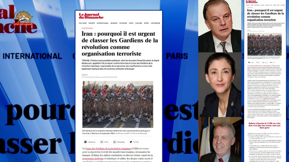 جورنال دوديمانش: شخصيات أوروبية تدعو الاتحاد الأوروبي إلى تصنيف حرس النظام الإيراني كمنظمة إرهابية