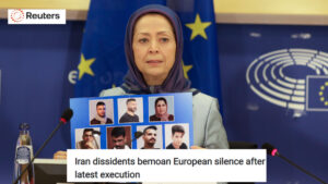 وكالة رويترز: المقاومة الإيرانية تندد بالصمت الأوروبي إزاء تصاعد الإعدامات على يد النظام الإيراني