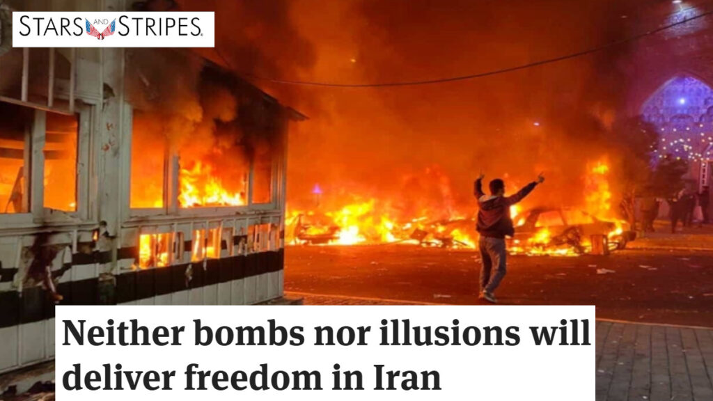 ستارز آند سترايبس: لا قنابل ولا أوهام ستجلب حرية لإيران.. الحل بيد الشعب والمقاومة